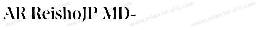 AR ReishoJP MD字体转换
